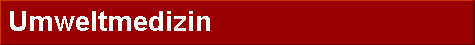  Umweltmedizin 